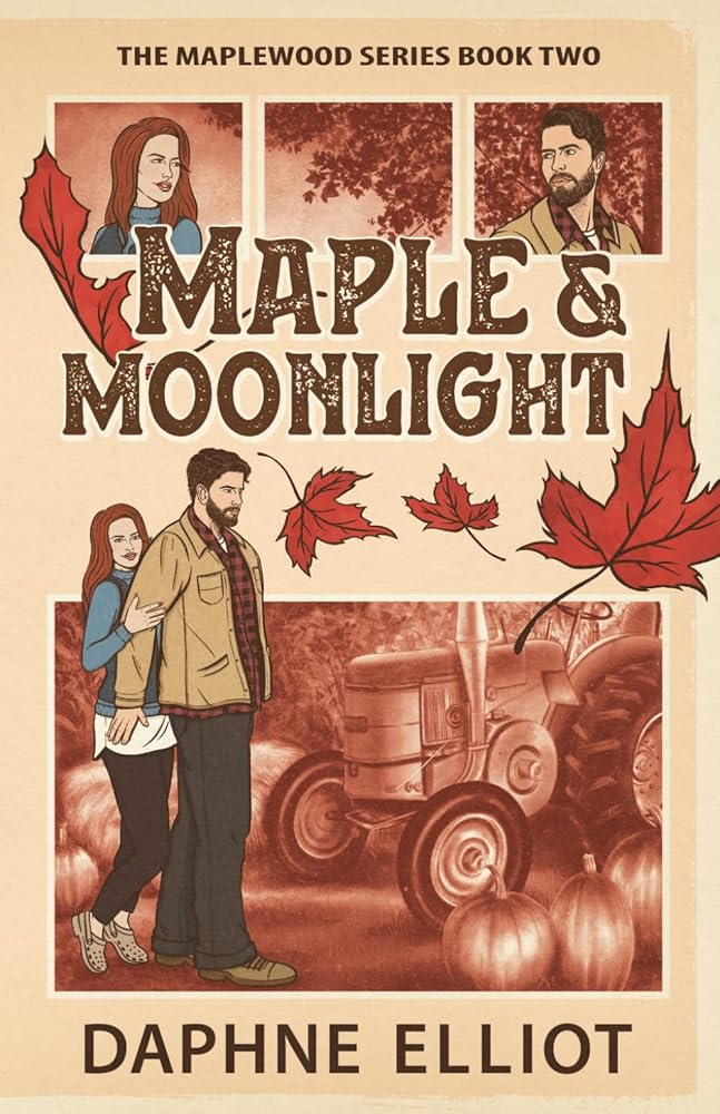 Maple & Moonlight: A Grumpy Maple Farmer Romance (Maplewood) cover image