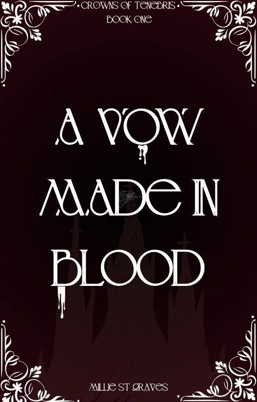 A Vow Made in Blood – Millie St Graves