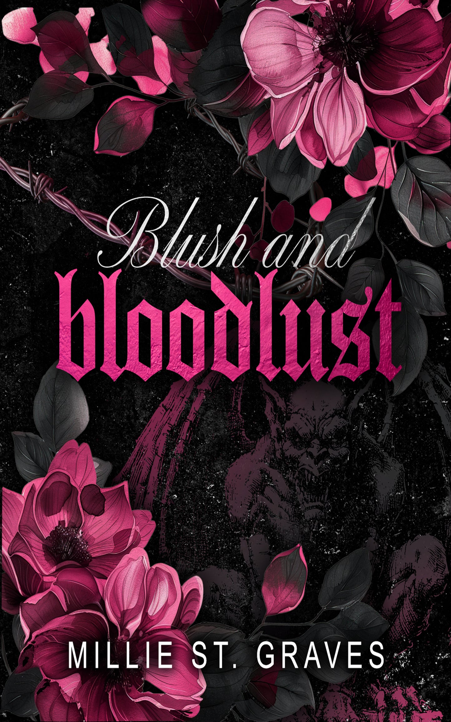 Blush & Bloodlust By Millie St Grave (Signed Preorder)