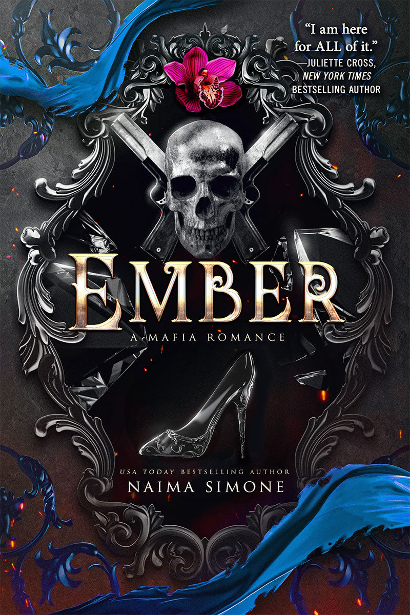 Ember: A Mafia Romance (The Hunted Kingdom, 2) by Naima Simone