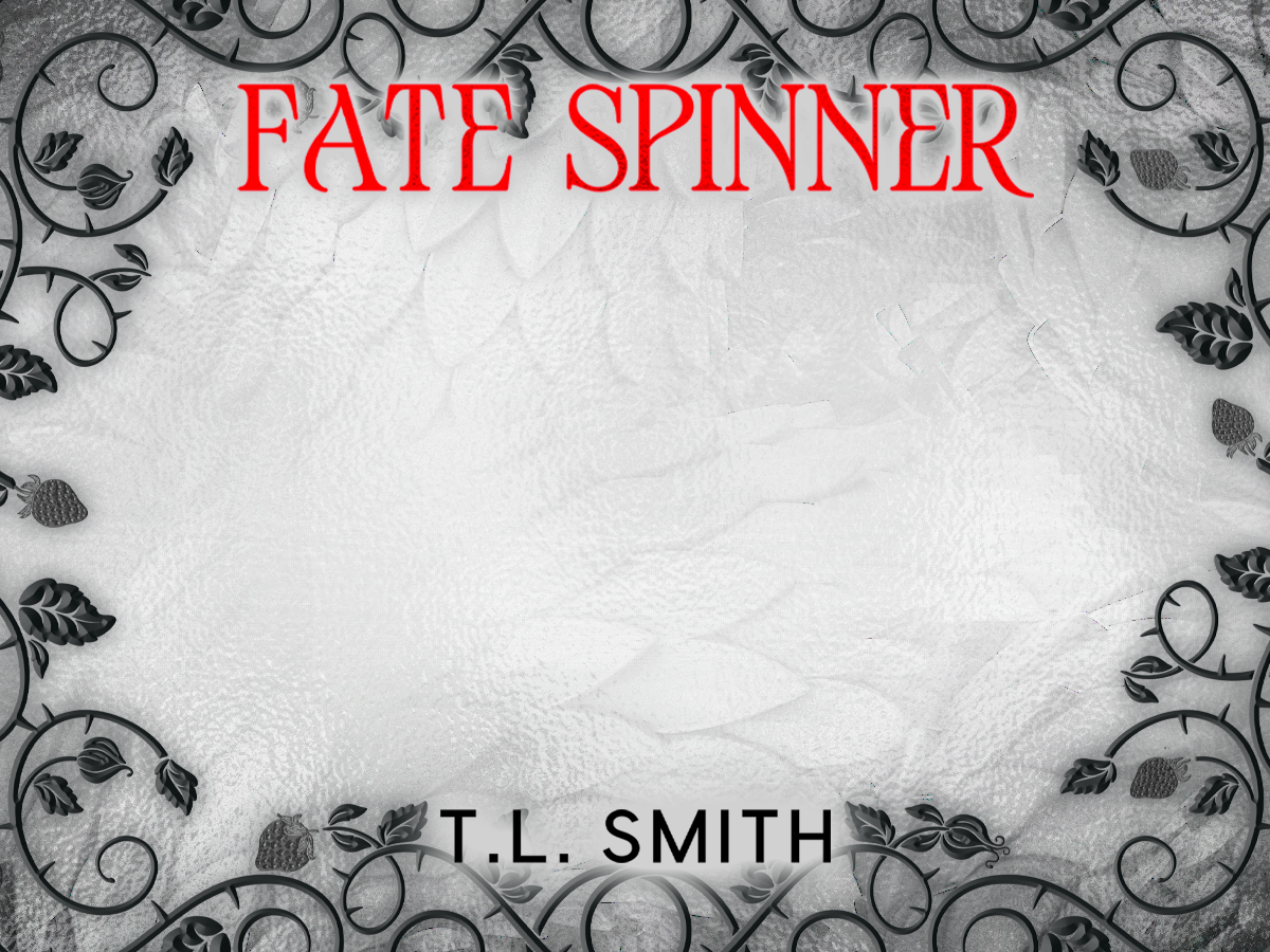Fate Spinner: A Dark Romantasy by T L Smith (Signed Indie Preorder Incentive)