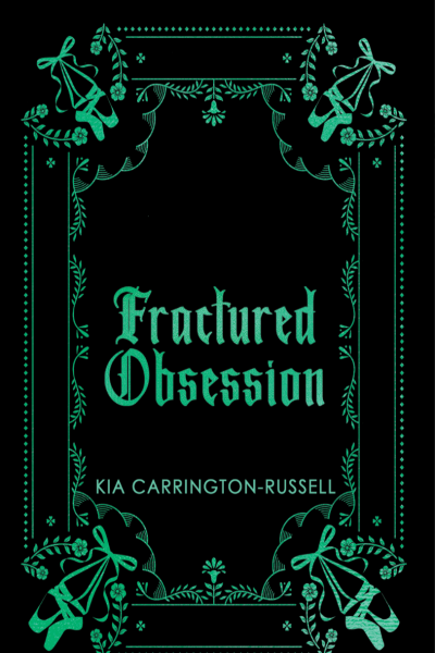 Insidious & Fractured Obsession Signed Special Edition Hardcover Bundle by Kia Carrington-Russell