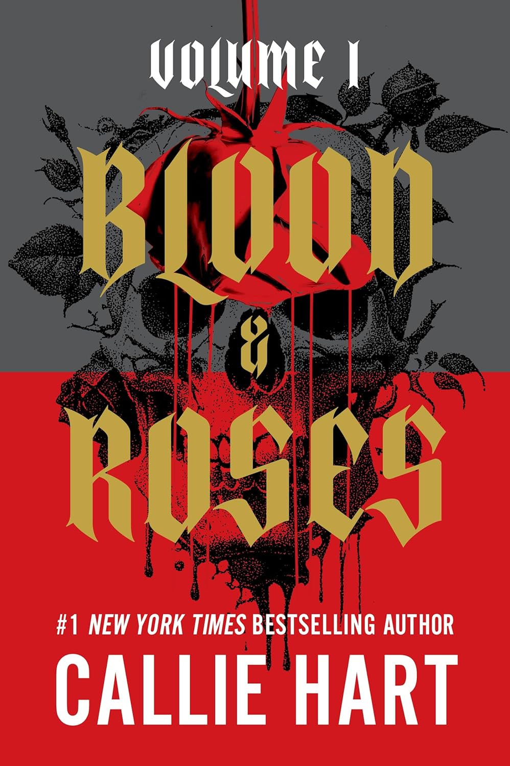 Blood & Roses Volume 1 (Deluxe Edition) — Callie Hart