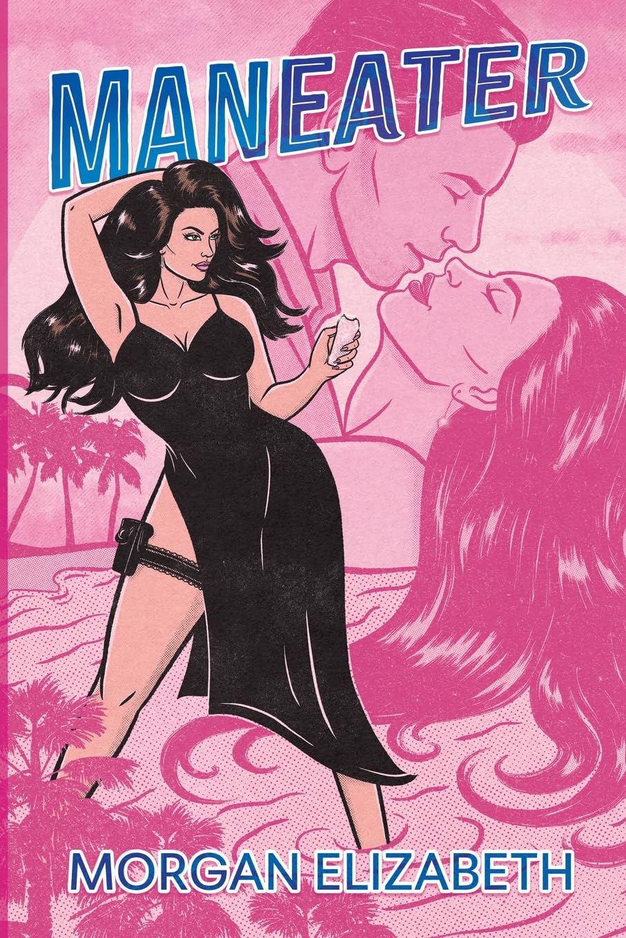 Maneater — Morgan Elizabeth