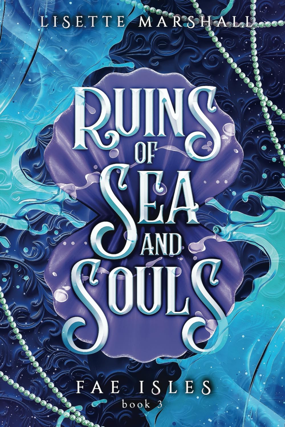 Ruins of Sea and Souls – Lisette Marshall