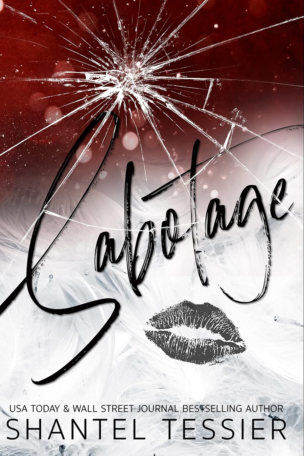 Sabotage — Shantel Tessier