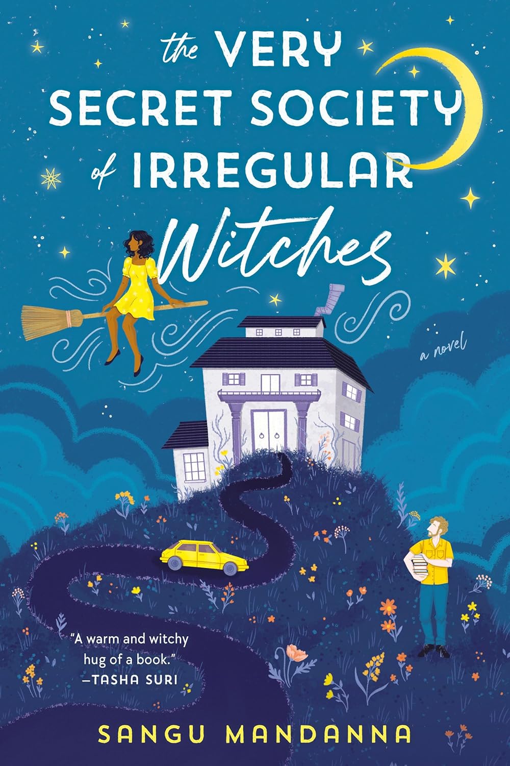 The Very Secret Society of Irregular Witches — Sangu Mandanna