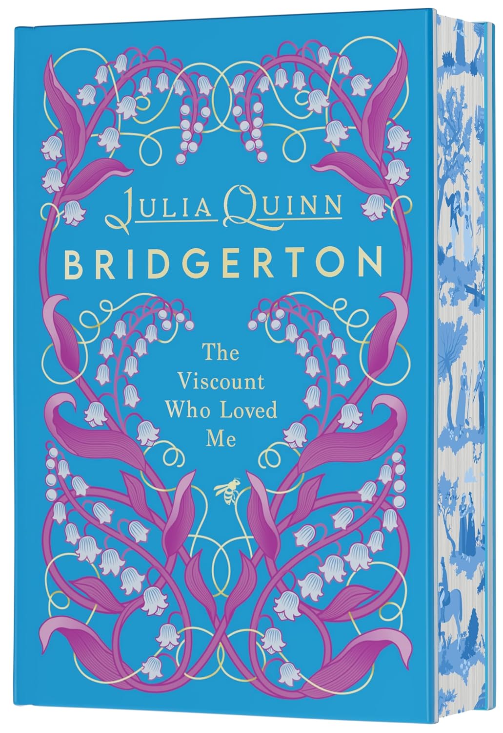 The Viscount Who Loved Me (Deluxe Collector’s Edition) — Julia Quinn