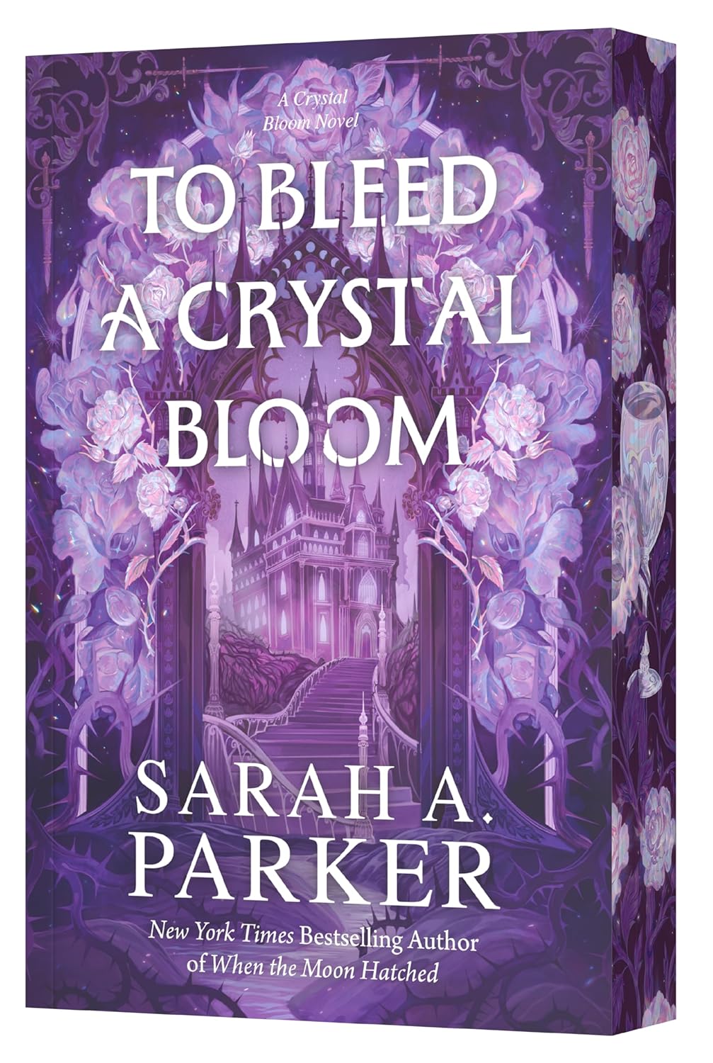 To Bleed a Crystal Bloom — Sarah A. Parker