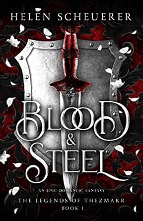 Blood & Steel – Helen Scheuerer