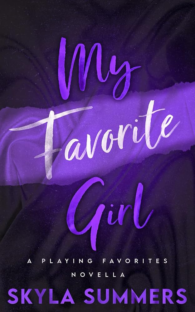 My Favorite Girl: A Forbidden Romance (Playing Favorites) cover image