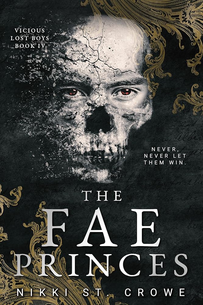 The Fae Princes (Vicious Lost Boys, 4): A Peter Pan Dark Romance cover image