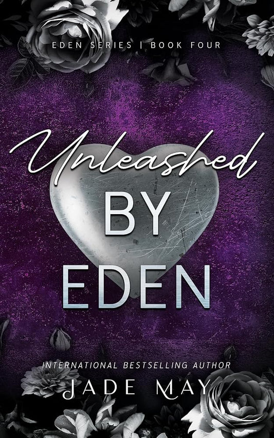 Unleashed by Eden: A brother's best friend rockstar romance (Eden series book 4) cover image