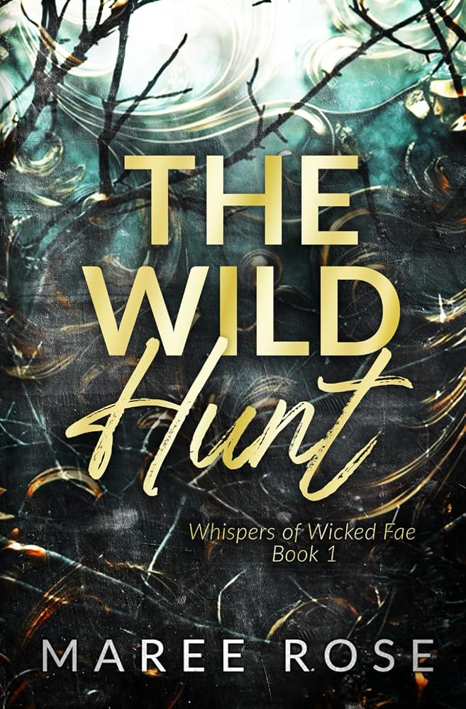 The Wild Hunt (Whispers of Wicked Fae) cover image