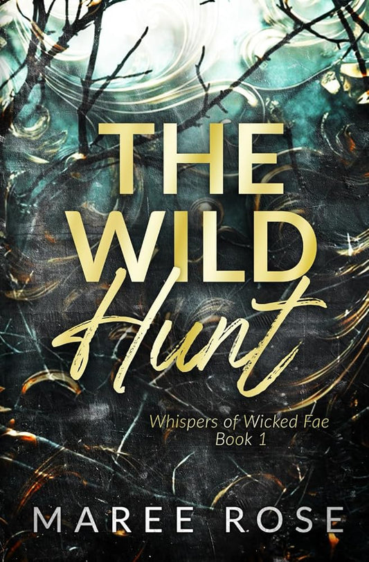 The Wild Hunt (Whispers of Wicked Fae) cover image