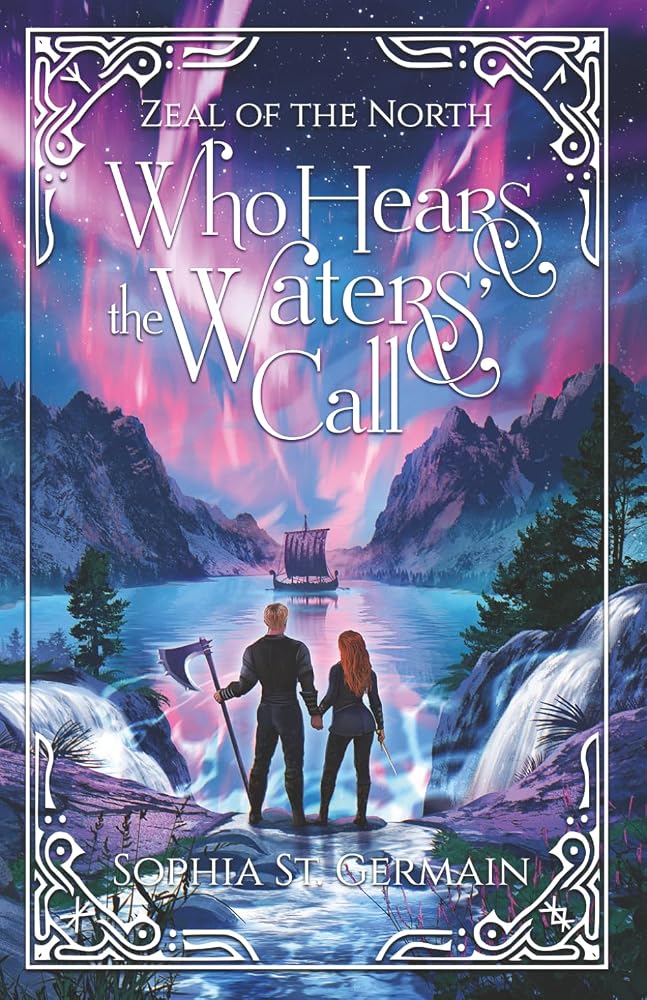 Who Hears the Waters’ Call (Zeal of the North) cover image