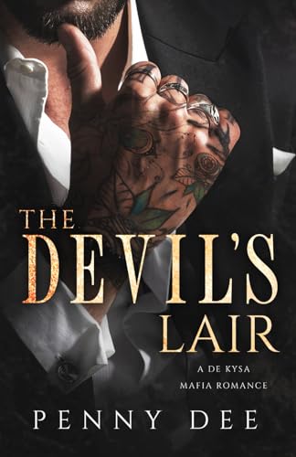 The Devil's Lair: A Mafia Romance (De Kysa Mafia) cover image