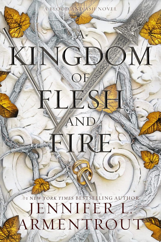A Kingdom of Flesh and Fire Special Edition — Jennifer L. Armentrout