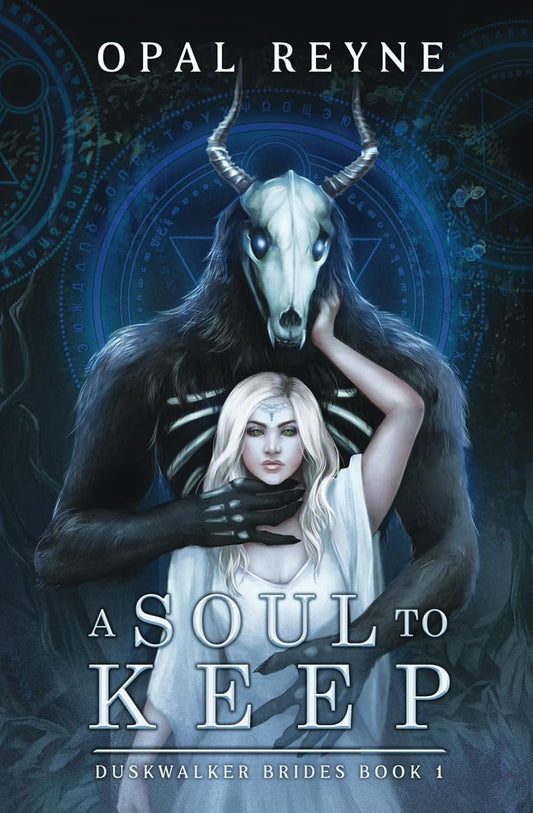 A Soul to Keep – Opal Reyne
