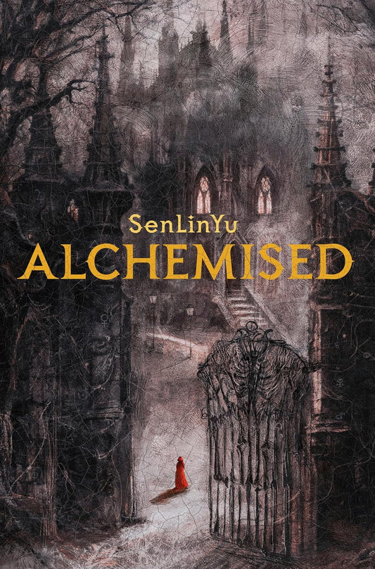 Alchemised – SenLinYu