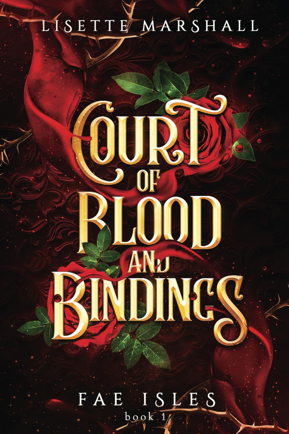 Court of Blood and Bindings (Signed Bundle) – Lisette Marshall