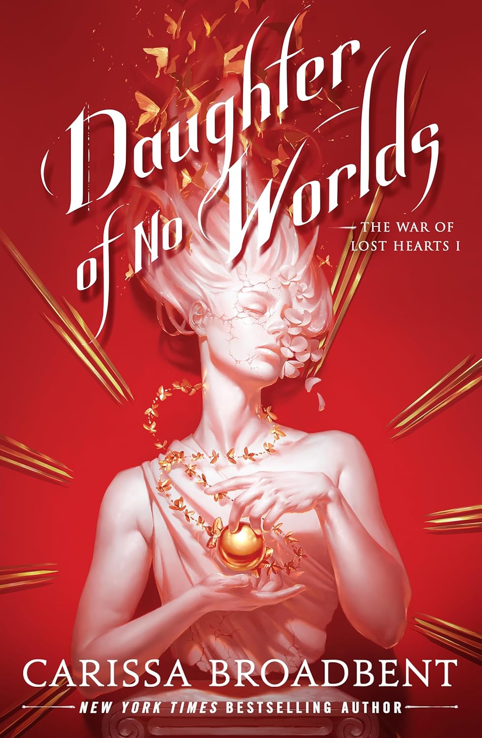 Daughter of No Worlds – Carissa Broadbent