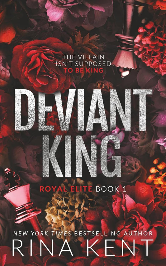 Deviant King: Special Edition Print – Rina Kent