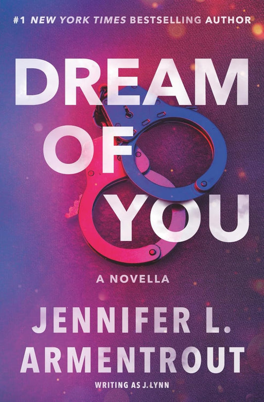 Dream of You – Jennifer L. Armentrout