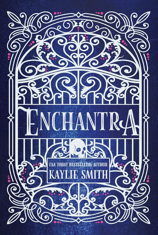 Enchantra (Deluxe Limited Edition) – Kaylie Smith