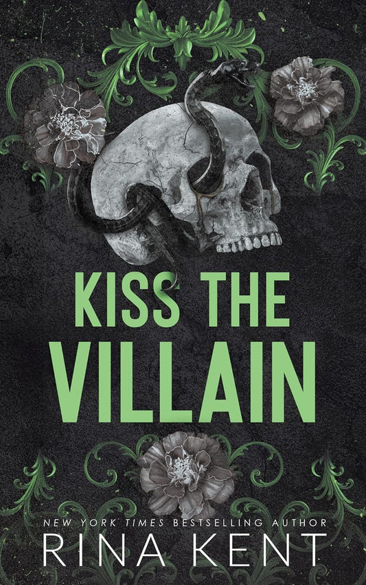 Kiss the Villain — Rina Kent