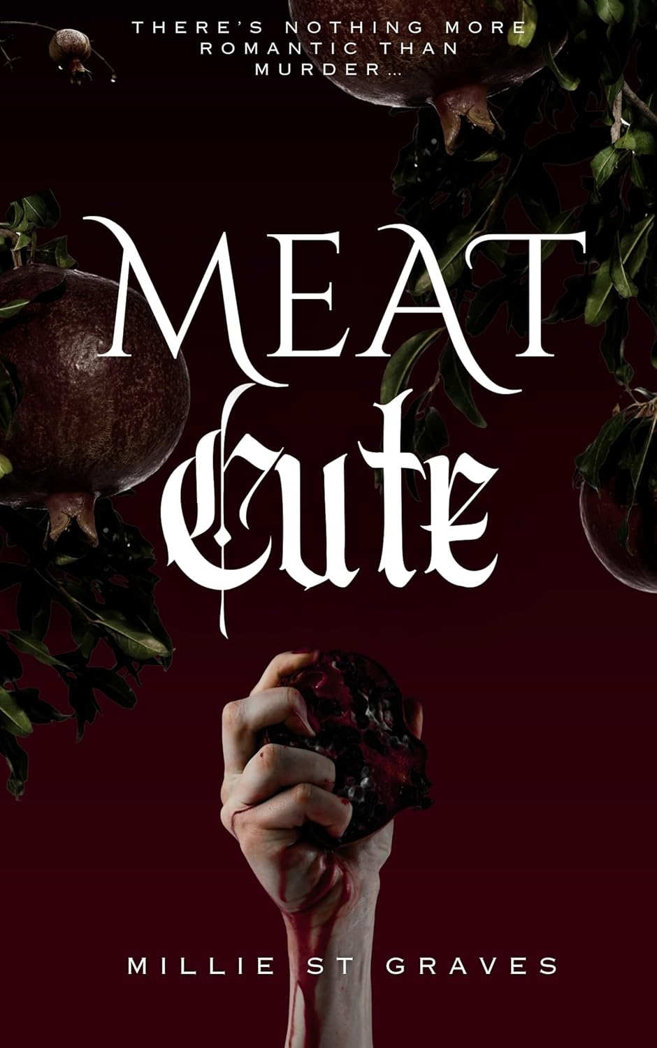 Meat Cute – Millie St Graves (Signed)