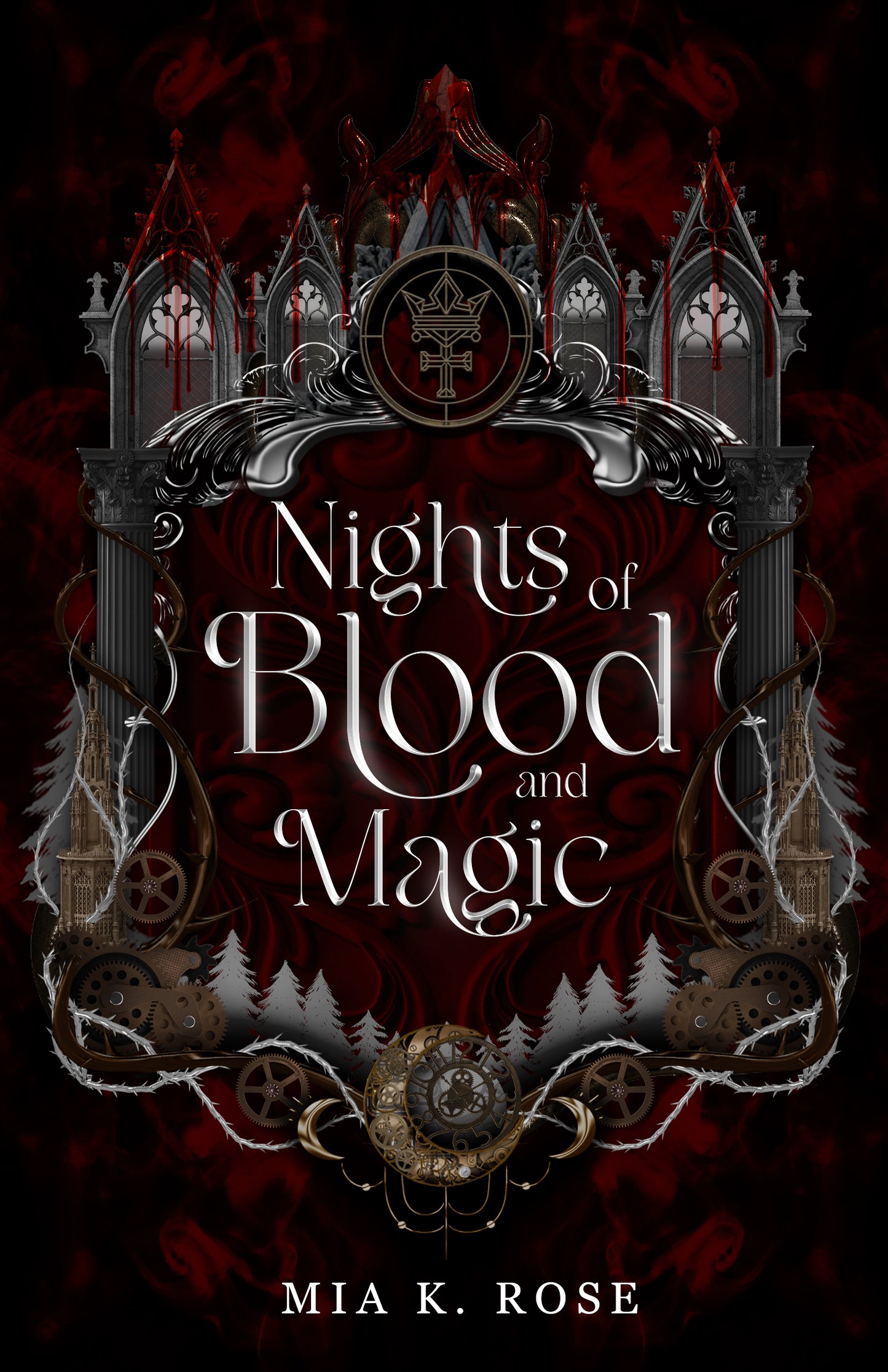 Nights of Blood and Magic by Mia K. Rose (Indie Preorder Incentive)
