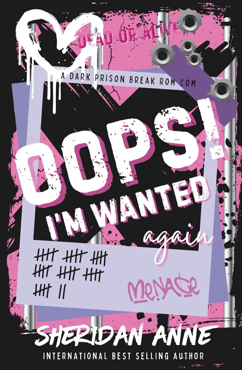 Oops! Im Wanted again (Signed) by Sheridan Anne