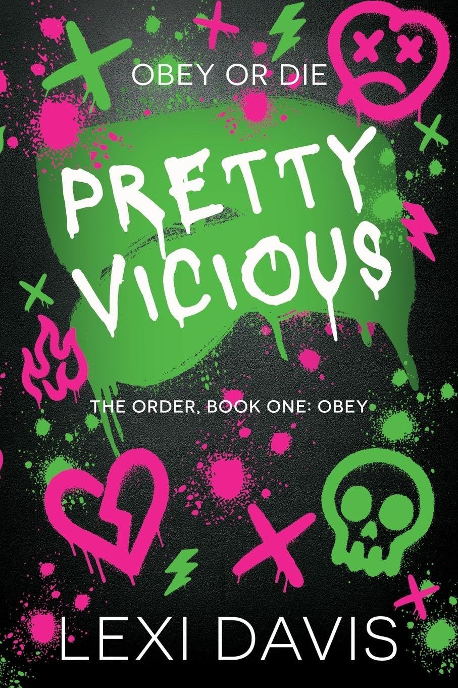 Pretty Vicious — Lexi Davis