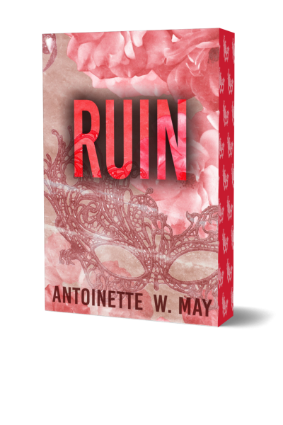 Ruin - Antoinette W. May (Signed Special Edition)