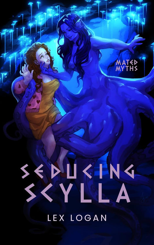 Seducing Scylla – Lex Logan