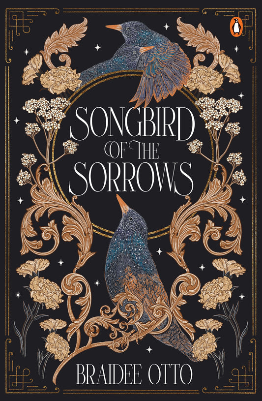 Songbird of the Sorrows – Braidee Otto