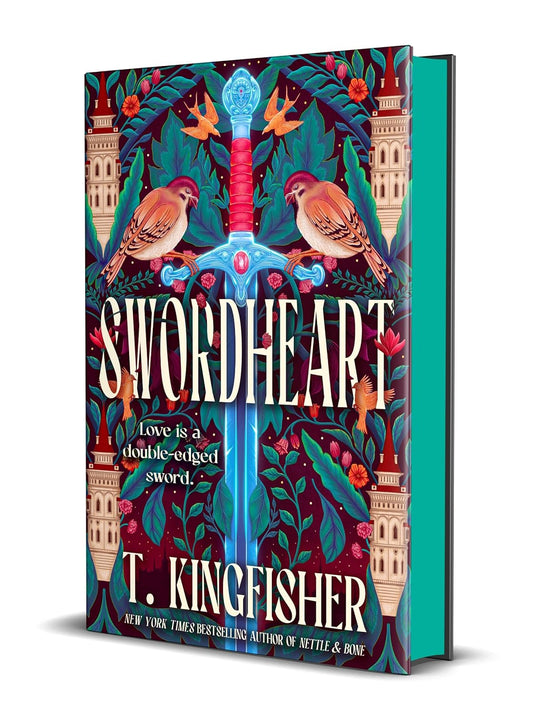 Swordheart (Deluxe Edition) — T. Kingfisher
