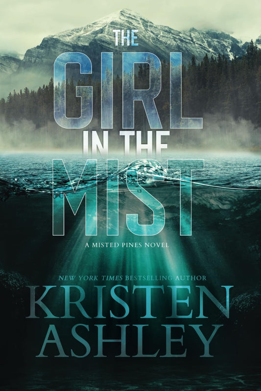 The Girl in the Mist — Kristen Ashley