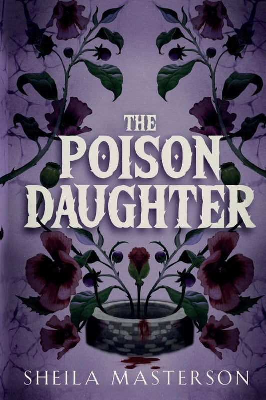 The Poison Daughter — Sheila Masterson