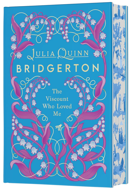 The Viscount Who Loved Me (Deluxe Collector’s Edition) — Julia Quinn