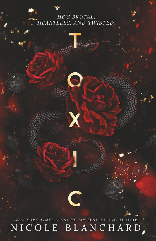 Toxic – Nicole Blanchard