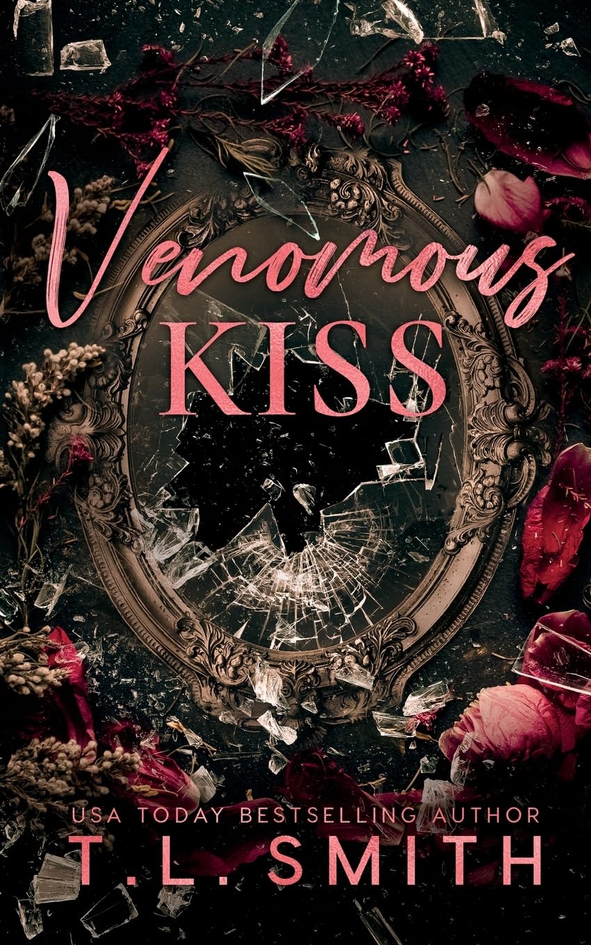 Venomous Kiss — T.L. Smith