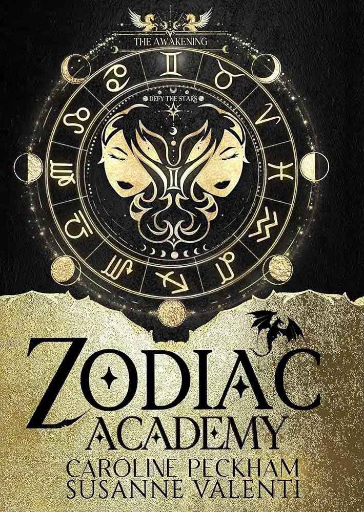Zodiac Academy 1: The Awakening — Caroline Peckham & Susanne Valenti