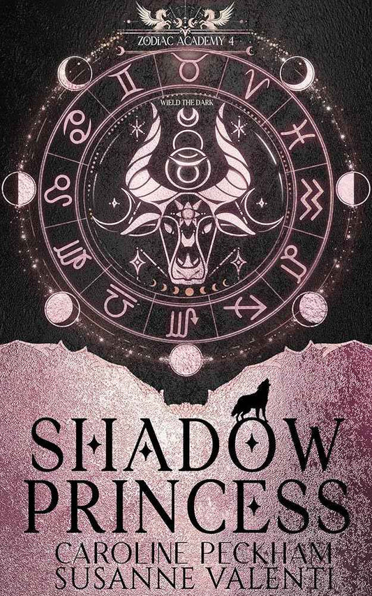 Zodiac Academy 4: Shadow Princess — Caroline Peckham & Susanne Valenti